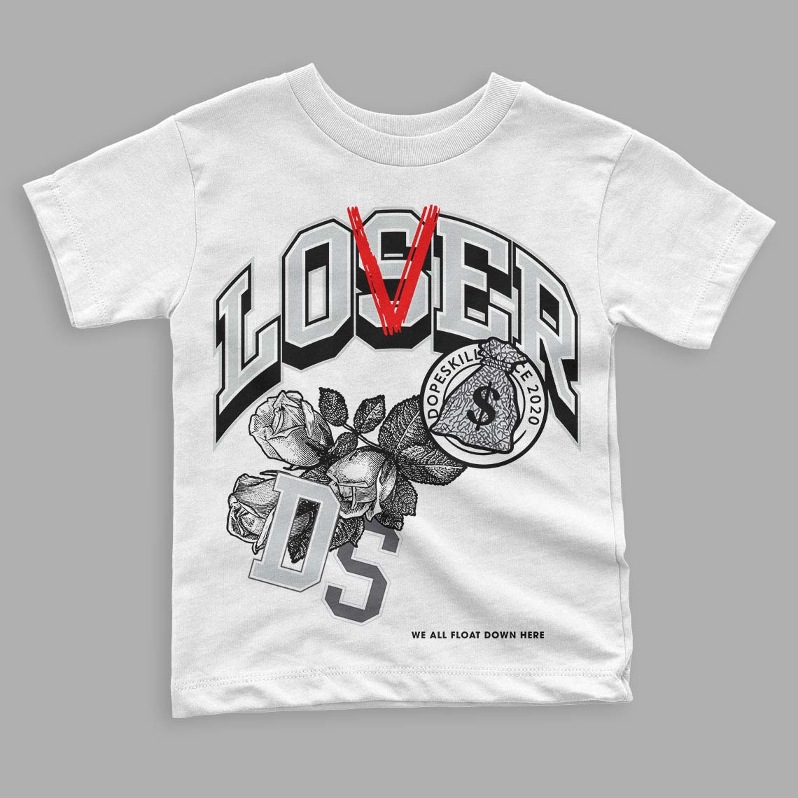 Jordan 1 Retro Low OG Black Cement DopeSkill Toddler Kids T-shirt Loser Lover Graphic Streetwear - White