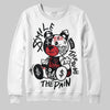 Jordan 11 “Bred Velvet” DopeSkill Sweatshirt Smile Through The Pain Graphic Streetwear - White