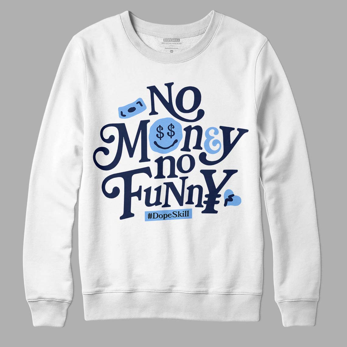 Jordan 5 Midnight Navy DopeSkill Sweatshirt No Money No Funny Graphic Streetwear