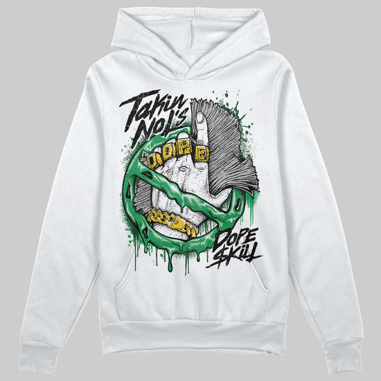 Jordan 1 Low Lucky Green DopeSkill Hoodie Sweatshirt Takin No L's Graphic Streetwear - White 