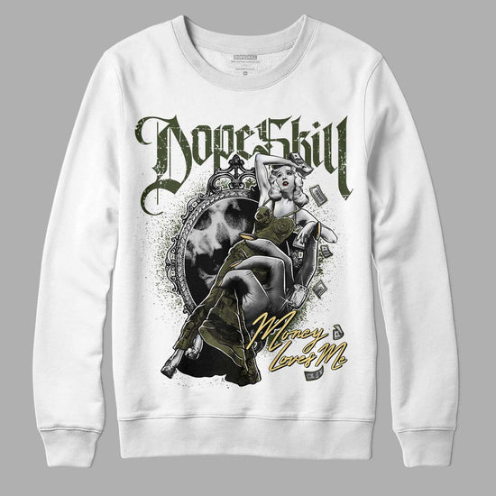 Jordan 4 Retro SE Craft Medium Olive DopeSkill Sweatshirt Money Loves Me Graphic Streetwear - White