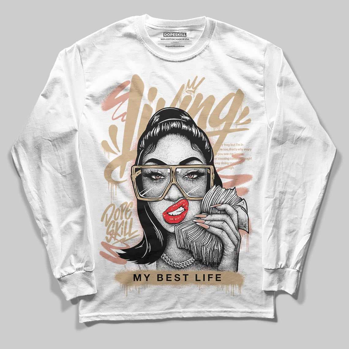 TAN Sneakers DopeSkill Long Sleeve T-Shirt Living My Best Life Graphic Streetwear - White