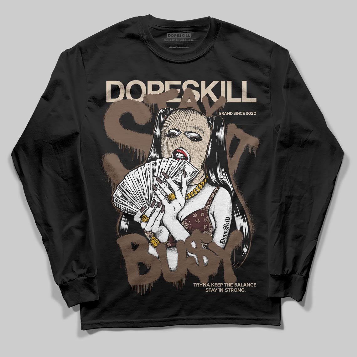 A Ma Maniére x Air Jordan 4 “Dark Mocha” DopeSkill Long Sleeve T-Shirt Stay It Busy Graphic Streetwear - Black