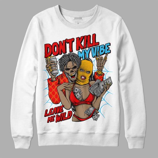 Red  Sneakers DopeSkill Sweatshirt Don't Kill My Vibe Graphic Streetwear - White 