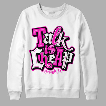 Dunk Low GS “Active Fuchsia” DopeSkill Sweatshirt Talk Is Chip Graphic Streetwear - White