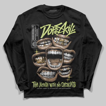 Jordan 4 GS “Light Lemon Twist” DopeSkill Long Sleeve T-Shirt The Mouth With No Droughts Graphic Streetwear - Black