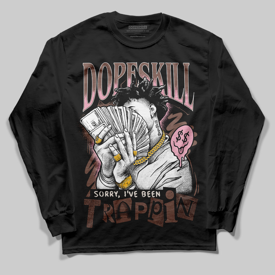 Adidas Campus 00s Dust Cargo Clear ‘Pink’ DopeSkill Long Sleeve T-Shirt Sorry I've Been Trappin Graphic Streetwear - Black