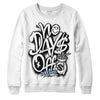 Jordan 6 “Reverse Oreo” DopeSkill Sweatshirt No Days Off Graphic Streetwear - White