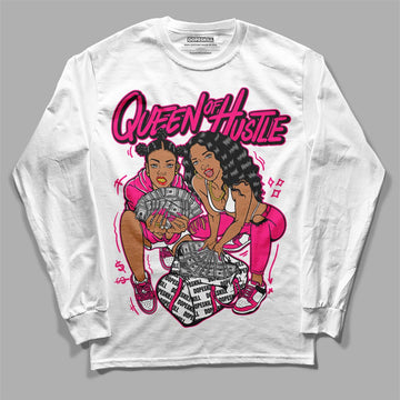 Jordan 1 Low GS “Fierce Pink” Dopeskill Long Sleeve T-Shirt Queen Of Hustle Graphic Streetwear - White