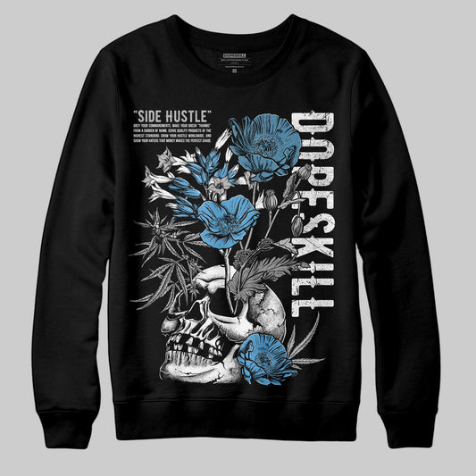 Jordan 10 OG “Steel” DopeSkill Sweatshirt Side Hustle Graphic Streetwear - Black