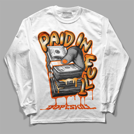 Wmns Dunk Low 'Magma Orange' DopeSkill Long Sleeve T-Shirt Paid In Full Graphic Streetwear - White 