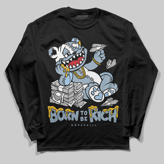 Jordan 40 “Blue Suede” DopeSkill Long Sleeve T-Shirt Born To Be Rich Graphic Streetwear - Black