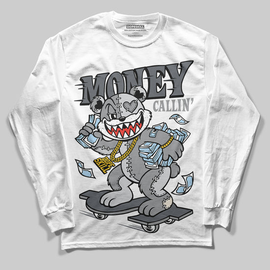 Jordan 5 Retro Wolf Grey (2026) DopeSkill Long Sleeve T-Shirt Money Callin' Graphic Streetwear - White