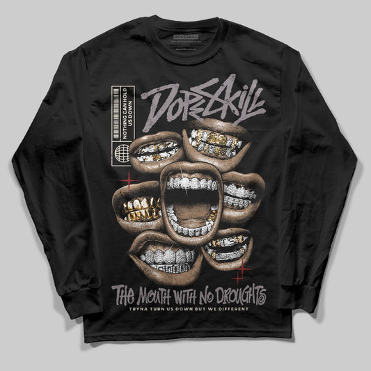 A Ma Maniére x Air Jordan 6 Retro “Smoky Mauve”⁠ DopeSkill Long Sleeve T-Shirt The Mouth With No Droughts Graphic Streetwear - Black