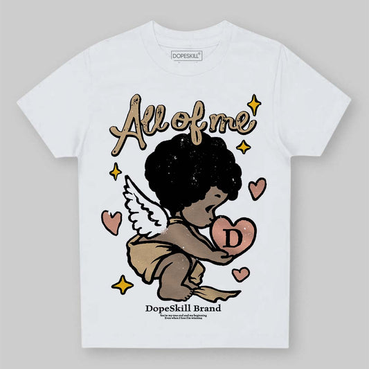 TAN Sneakers DopeSkill Toddler Kids T-shirt All Of Me Graphic Streetwear -0 White