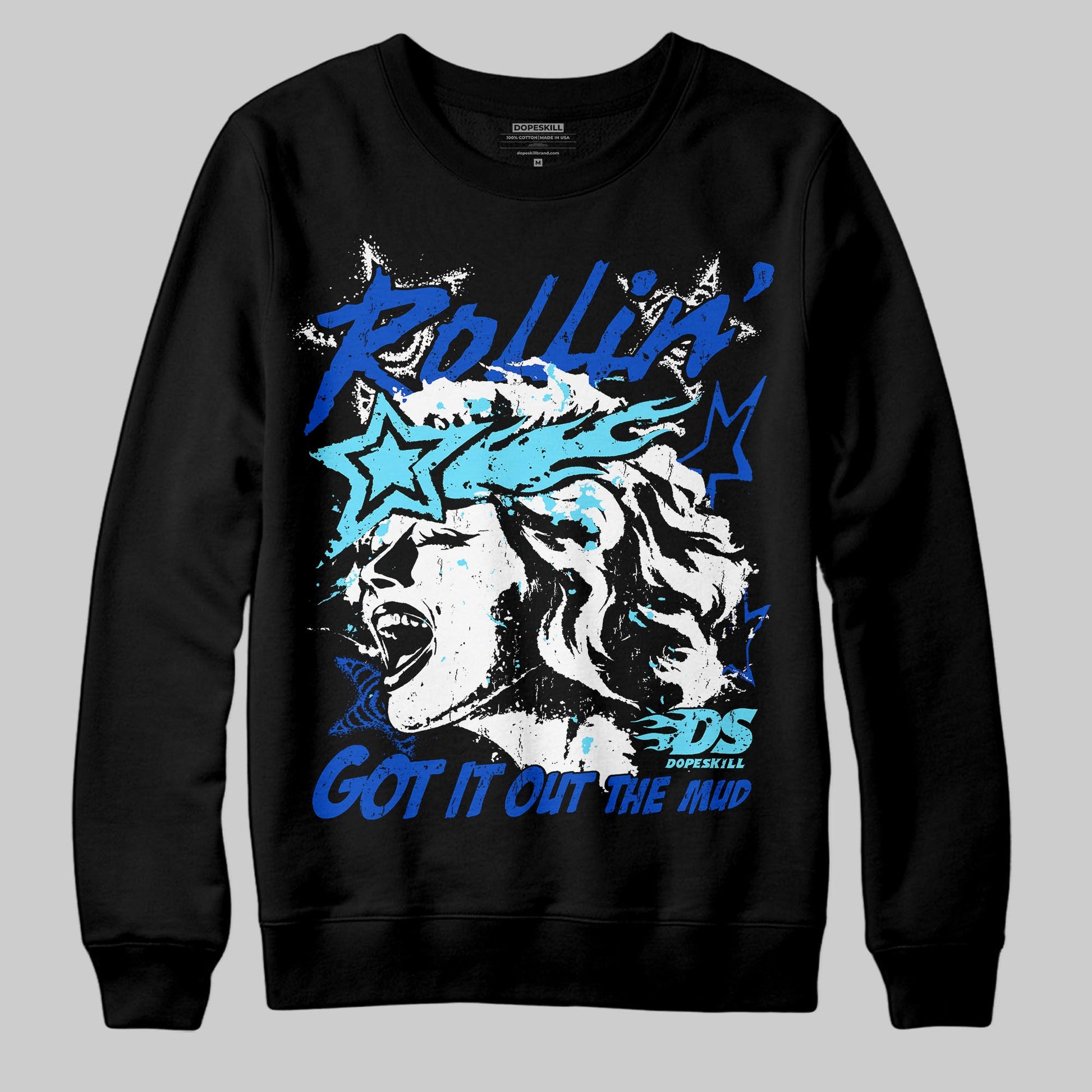 Royal Blue Sneakers DopeSkill Sweatshirt Got It Out The Mud Graphic Streetwear - Black