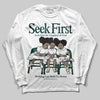 Jordan 4 Retro Oxidized Green DopeSkill Long Sleeve T-Shirt New Seek First Graphic Streetwear - White