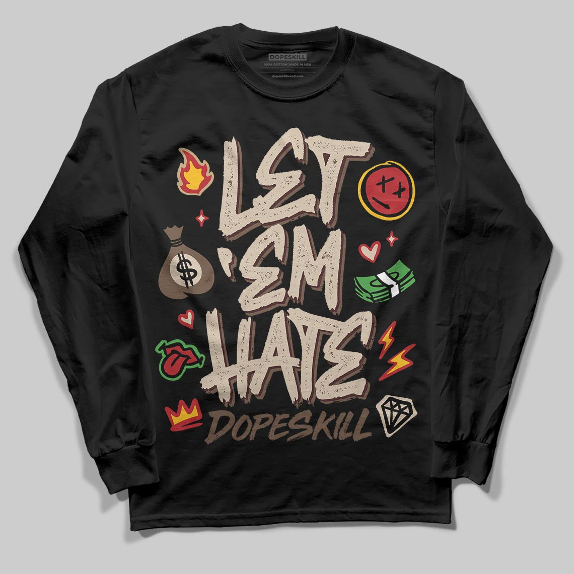 A Ma Maniére x Air Jordan 4 “Dark Mocha” DopeSkill Long Sleeve T-Shirt Let 'em Hate Graphic Streetwear - Black