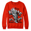 Jordan 6 Retro Toro Bravo DopeSkill Varsity Red Sweatshirt True Love Will Kill You Graphic Streetwear