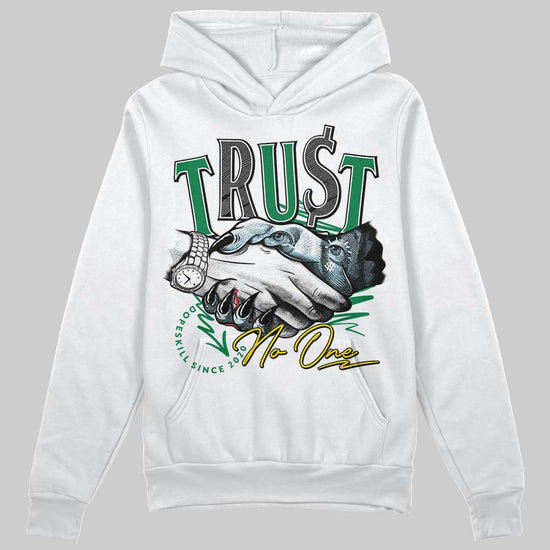 Jordan 5 “Lucky Green” DopeSkill Hoodie Sweatshirt Trust No One Graphic Streetwear - White