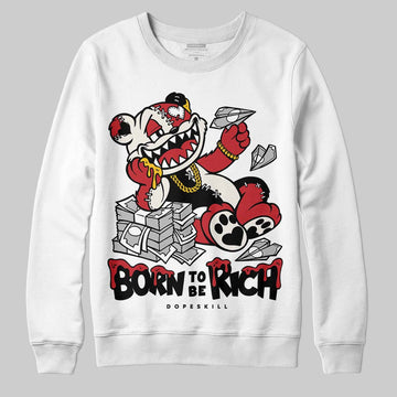 Jordan 4 “Flight Club” DopeSkill Sweatshirt Born To Be Rich Graphic Streetwear - White