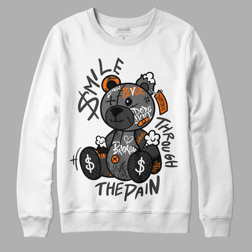 Jordan 3 Retro 'Fear Pack' DopeSkill Sweatshirt Smile Through The Pain Graphic Streetwear - WHite
