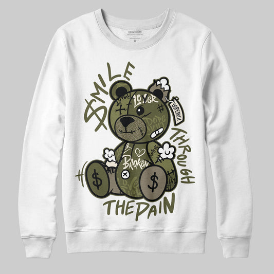 Jordan 3 “Medium Olive” aka “Family Affair” DopeSkill Sweatshirt Smile Through The Pain Graphic Streetwear - White