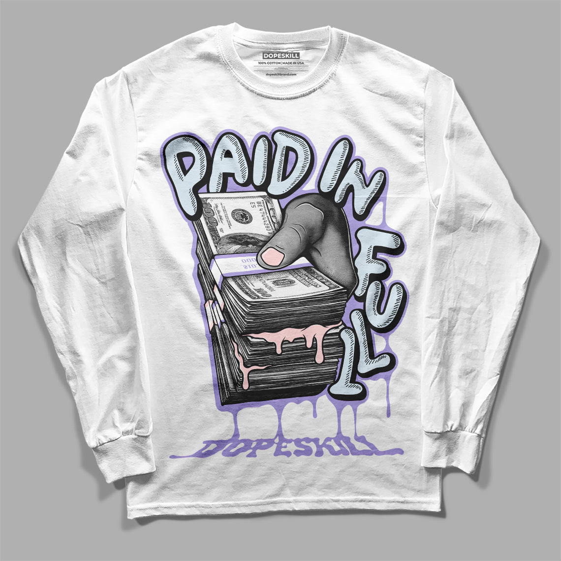 Dunk Low Easter DopeSkill Long Sleeve T-Shirt Paid In Full Graphic Streetwear  - White 