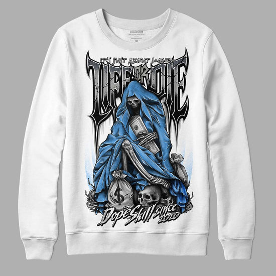 Jordan 6 Retro Cool Grey DopeSkill Sweatshirt Life or Die Graphic Streetwear - White