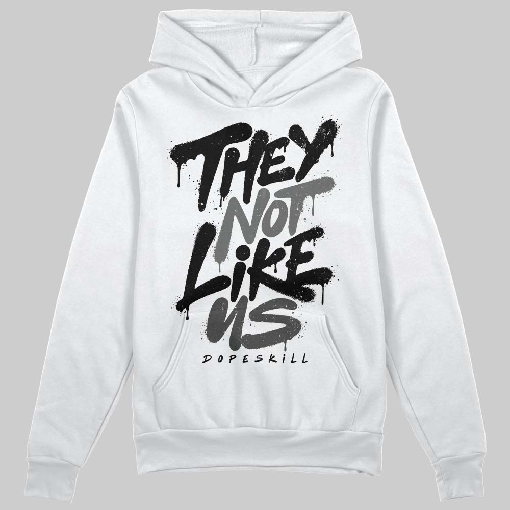 Jordan 4 “Black Cat” (2025) DopeSkill Hoodie Sweatshirt They Not Like Us Graphic Streetwear - White