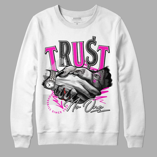 Dunk Low GS “Active Fuchsia” DopeSkill Sweatshirt Trust No One Graphic Streetwear - White