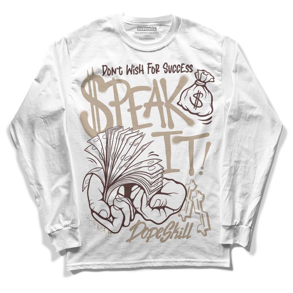 Jordan 1 High OG “Latte” DopeSkill Long Sleeve T-Shirt Speak It Graphic Streetwear - White