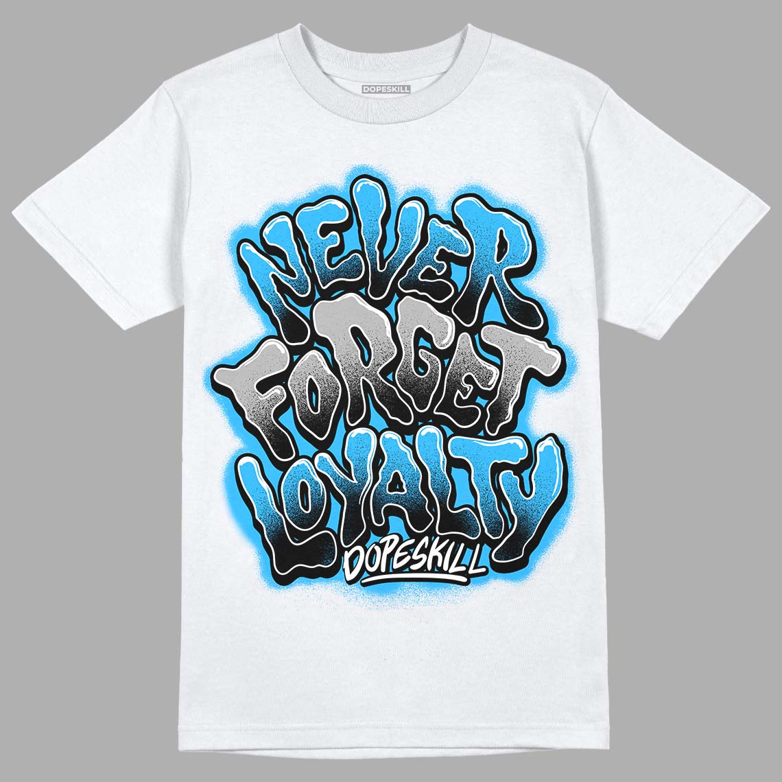 Jordan 2 Low "University Blue" DopeSkill T-Shirt Never Forget Loyalty Graphic Streetwear - White