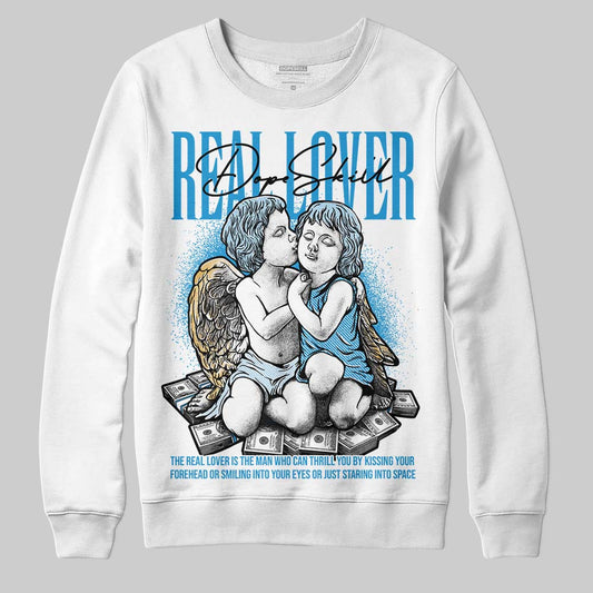 Jordan 4 Denim “Worn Blue” DopeSkill Sweatshirt Real Lover Graphic Streetwear - White 