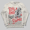 Jordan 1 Retro High OG “Sail” DopeSkill Long Sleeve T-Shirt Real Ones Move In Silence Graphic Streetwear