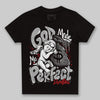 Jordan 3 OG “Black Cement” DopeSkill Toddler Kids T-shirt God Made Me Perfect Graphic Streetwear - Black