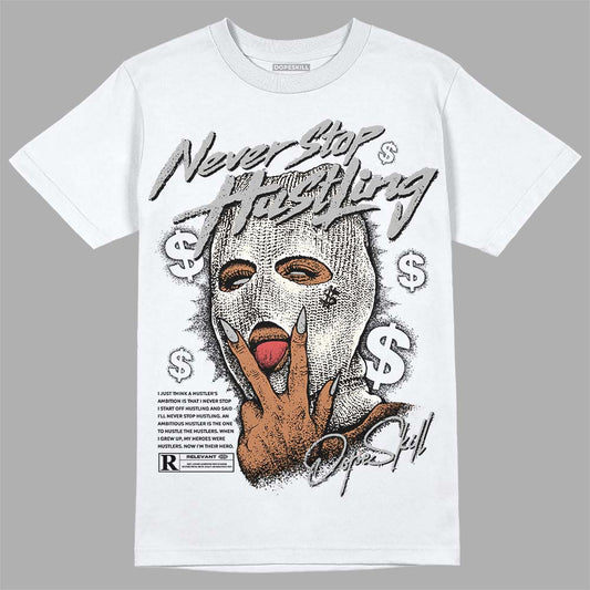 Jordan 3 “Off Noir” DopeSkill T-Shirt Never Stop Hustling Graphic Streetwear - White 