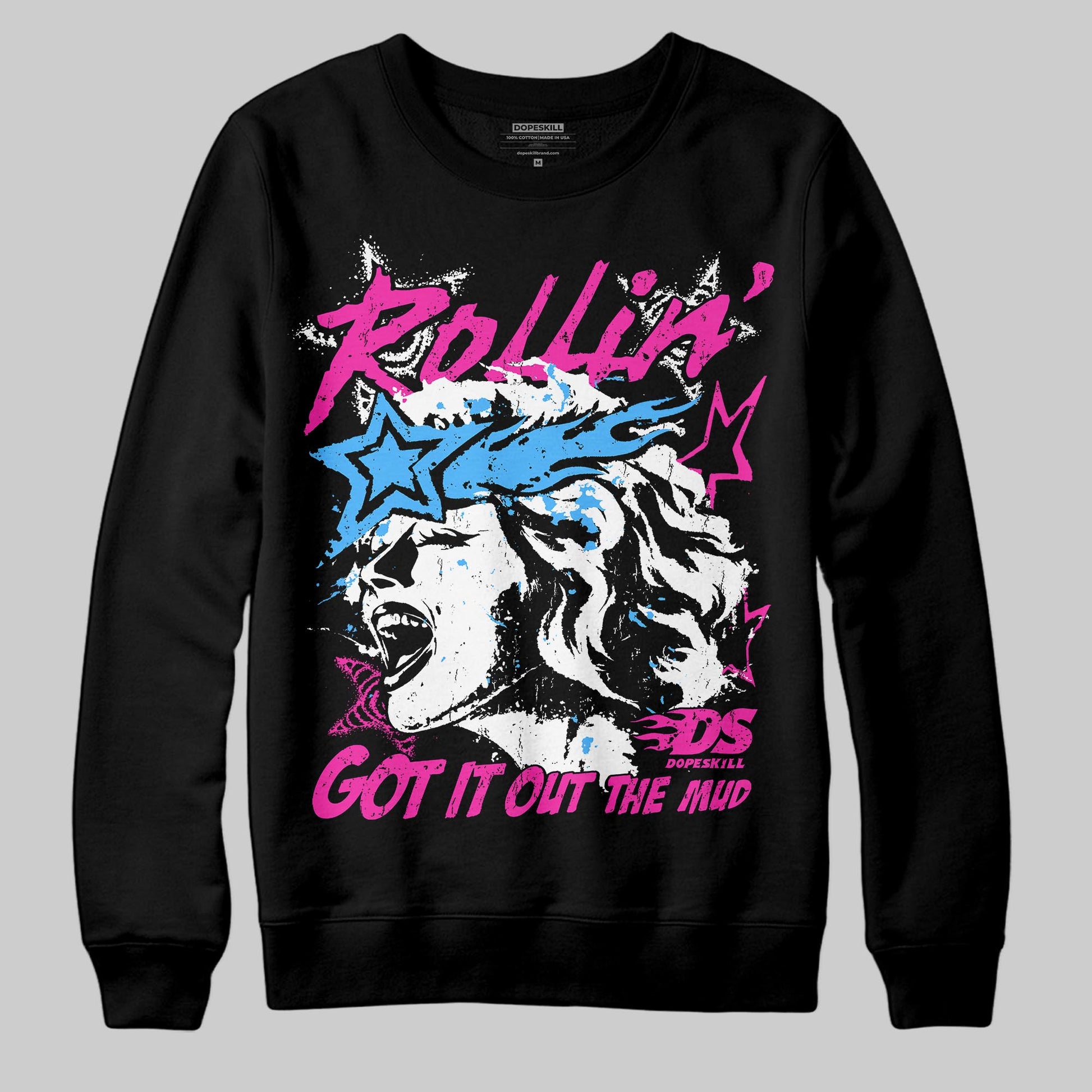 Pink Sneakers DopeSkill Sweatshirt Got It Out The Mud Graphic Streetwear - Black