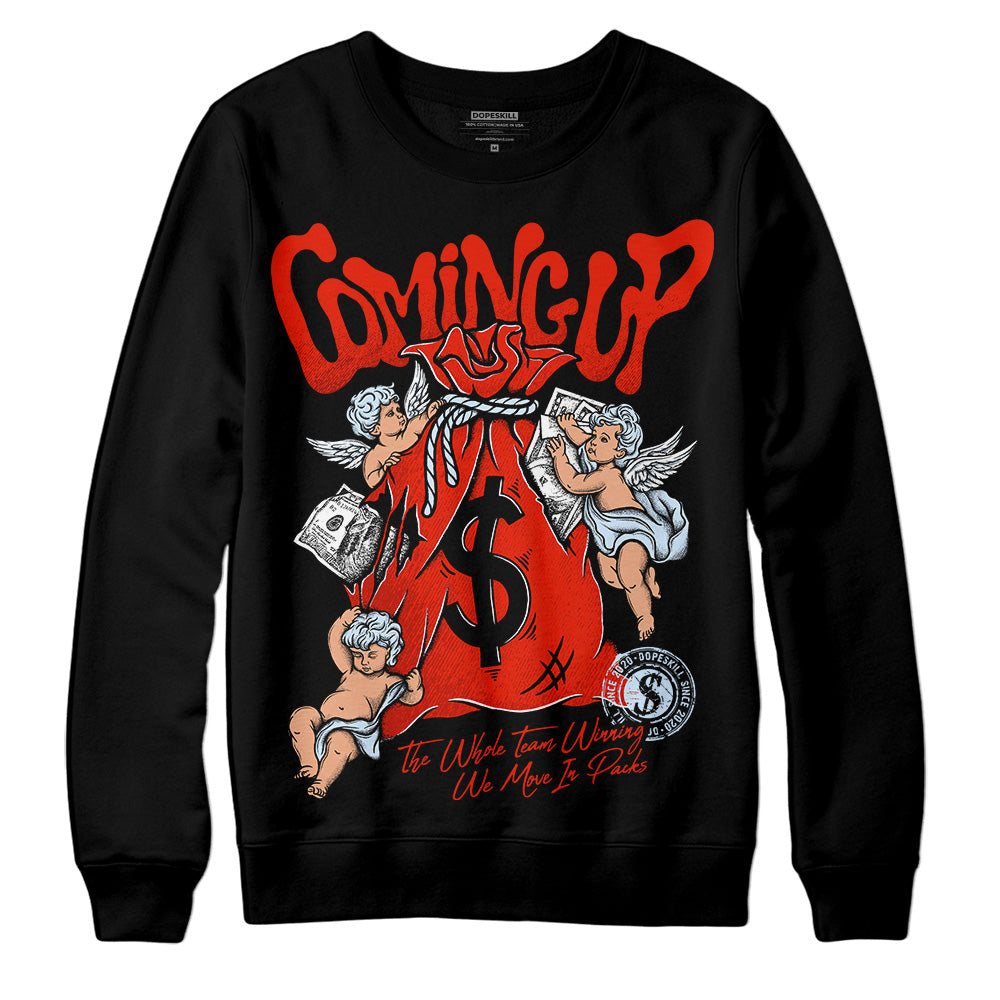 Jordan 6 Retro Toro Bravo DopeSkill Sweatshirt Money Bag Coming Up Graphic Streetwear - Black 