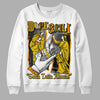 Jordan 6 “Yellow Ochre” DopeSkill Sweatshirt Gotta Lotta Means Graphic Streetwear - WHite 