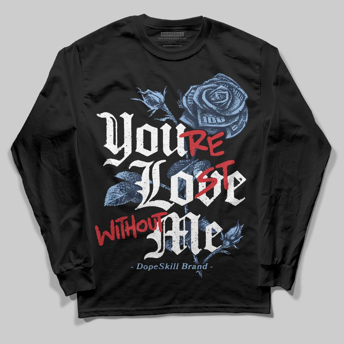 Asics Gel-Cumulus 16 Wash/Independence Blue DopeSkill Long Sleeve T-Shirt You’re Lost Without Me Graphic Streetwear - Black