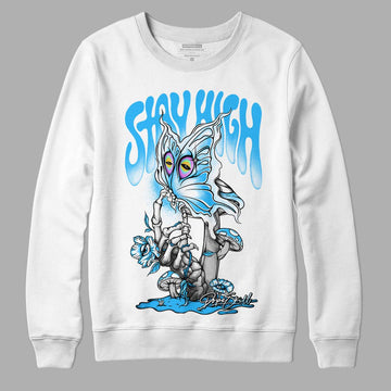 Jordan 1 High Retro OG “University Blue” DopeSkill Sweatshirt Stay High Graphic Streetwear - White