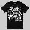 Black and White Sneakers DopeSkill T-Shirt F#ck Around And Find Out Graphic Streetwear - Black