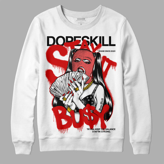 Jordan 1 Retro Low "Black Toe" DopeSkill Sweatshirt Stay It Busy Graphic Streetwear - White 