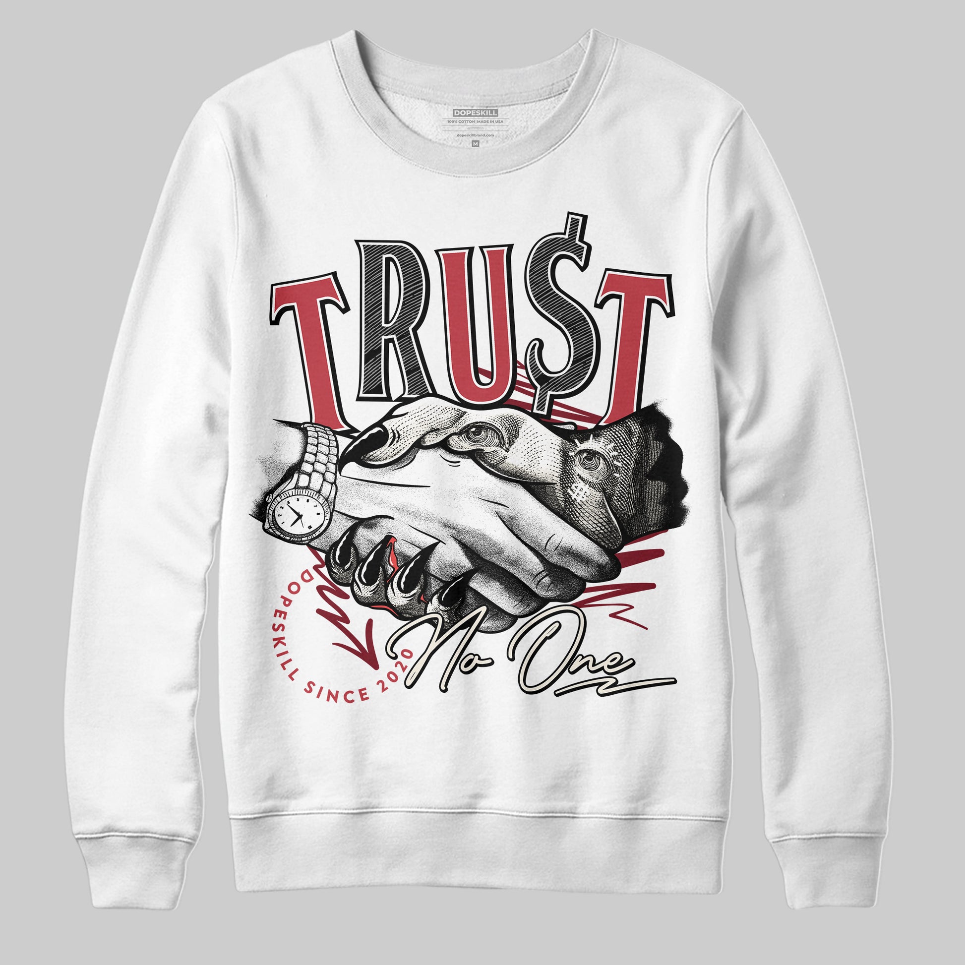 Jordan 4 “Sierra Red" DopeSkill Sweatshirt Trust No One Graphic Streetwear - White