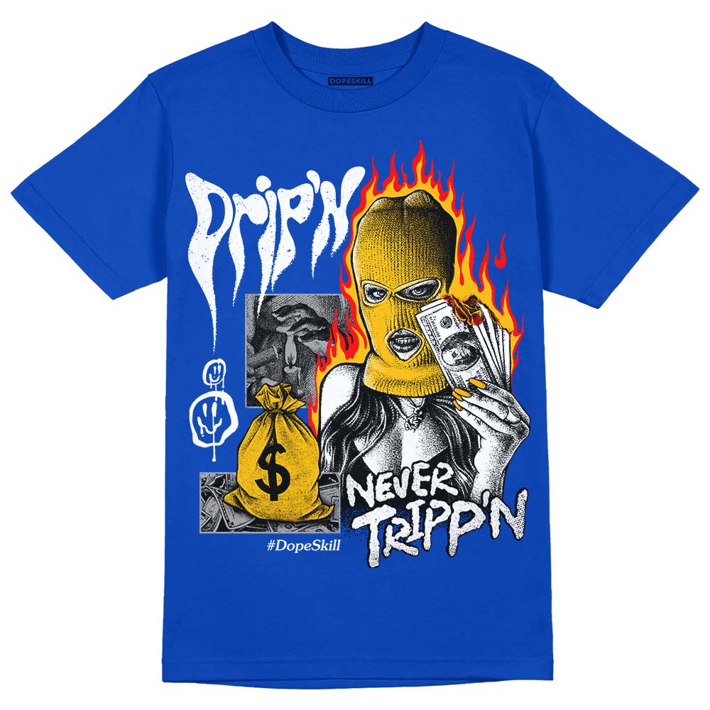 Royal Blue Sneakers DopeSkill Royal Blue T-Shirt Drip'n Never Tripp'n Graphic Streetwear