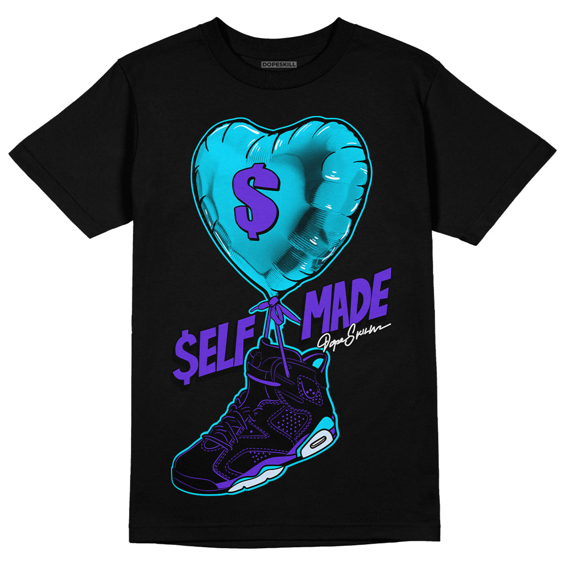 Jordan 6 "Aqua" DopeSkill T-Shirt Self Made Graphic Streetwear - Black