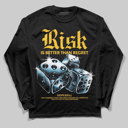 Yellow Sneakers DopeSkill Long Sleeve T-Shirt Risk Is Better Than Regret Graphic Streetwear - black