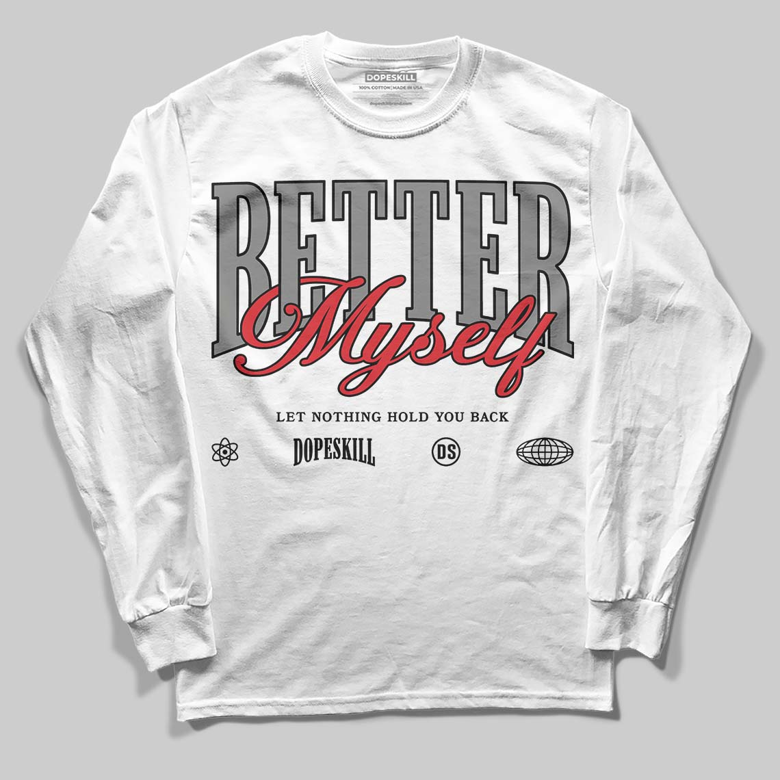 Jordan 10 Retro Shadow (2025) DopeSkill Long Sleeve T-Shirt Better Myself Graphic Streetwear - White