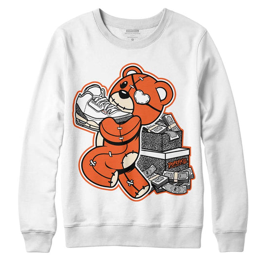 Jordan 3 Georgia Peach DopeSkill Sweatshirt Bear Steals Sneaker Graphic Streetwear - White